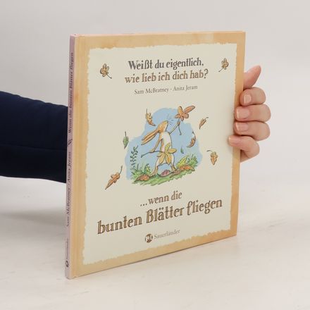 Weißt du eigentlich, wie lieb ich dich hab?
