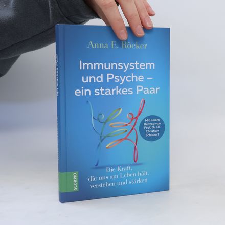 Immunsystem und Psyche - ein starkes Paar