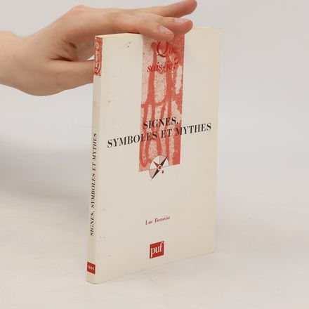 Signes, symboles et mythes