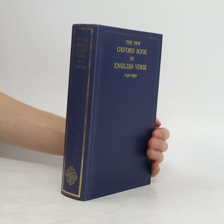 The Oxford Book of english verse 1250-1900