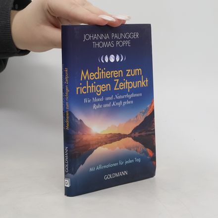 Meditieren zum richtigen Zeitpunkt