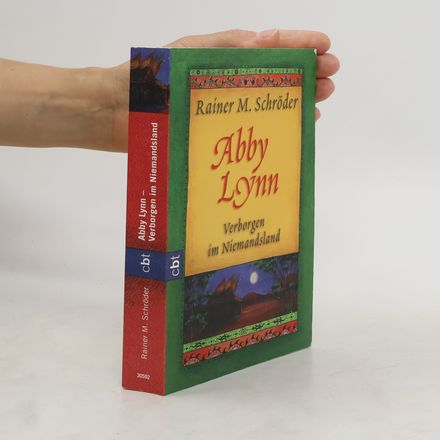 Abby Lynn: Verborgen im Niemandsland