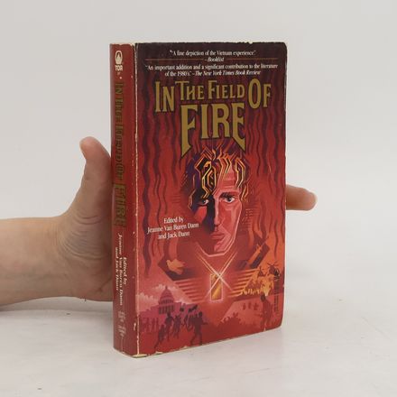 In the Field of Fire