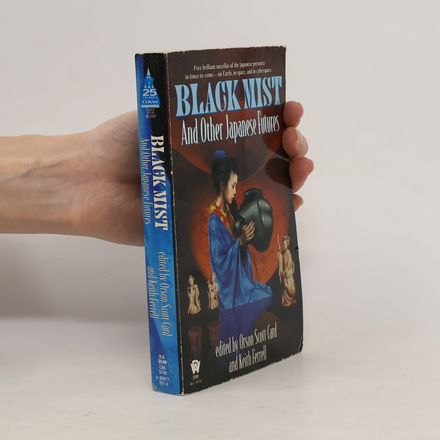 Black Mist and Other Japanese Futures