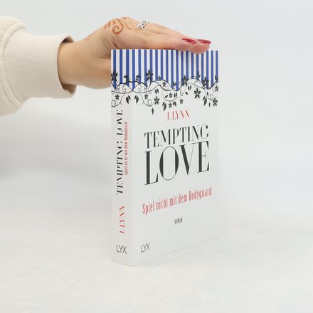 Tempting love - Spiel nicht mit dem Bodyguard