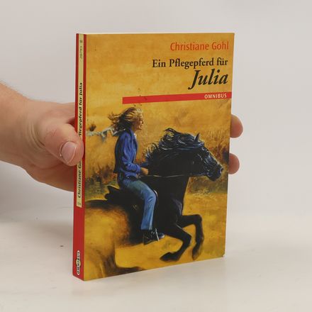 Ein Pflegepferd für Julia