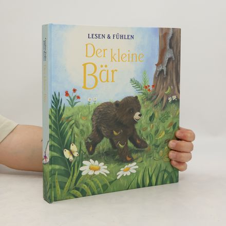 Lesen & Fühlen. Der kleine Bär