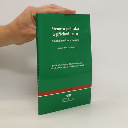 Měnová politika a příchod eura