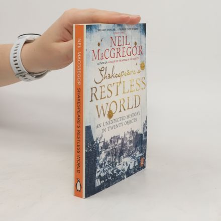 Shakespeare's Restless World. Shakespeares ruhelose Welt, englische Ausgabe