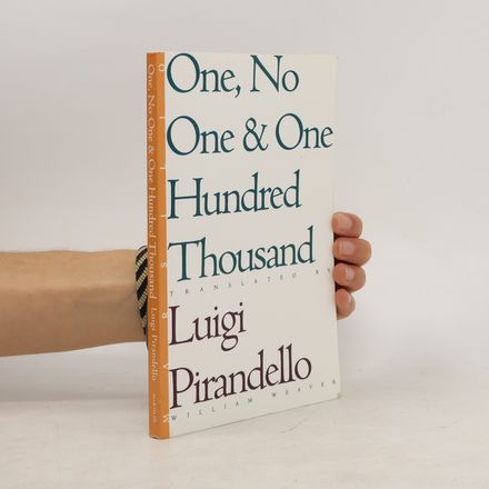 One, No One, and One Hundred Thousand