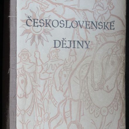 Československé dějiny pro IV. třídu gymnasií a vyšších odborných škol