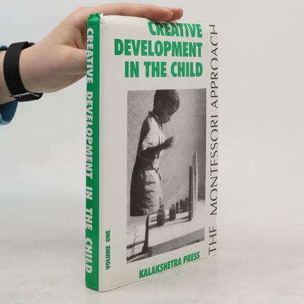 Creative Development in the Child 1