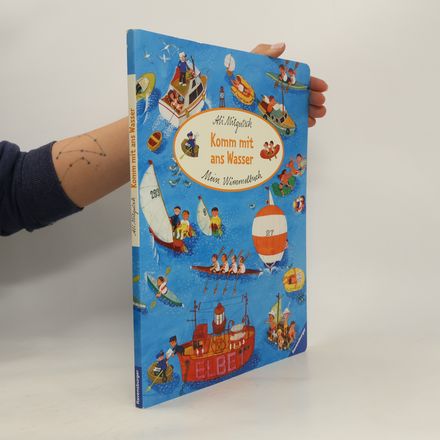 Mein Wimmelbuch: Komm mit ans Wasser