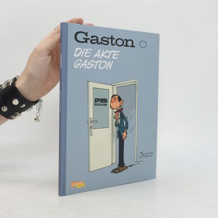 Gaston Neuedition 0: Die Akte Gaston