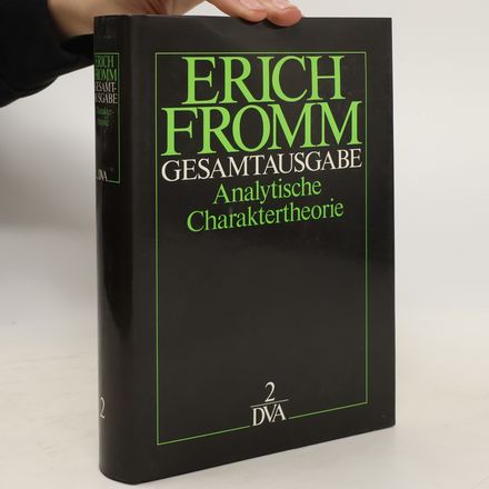 Gesamtausgabe 2. Analytische Charaktertheorie