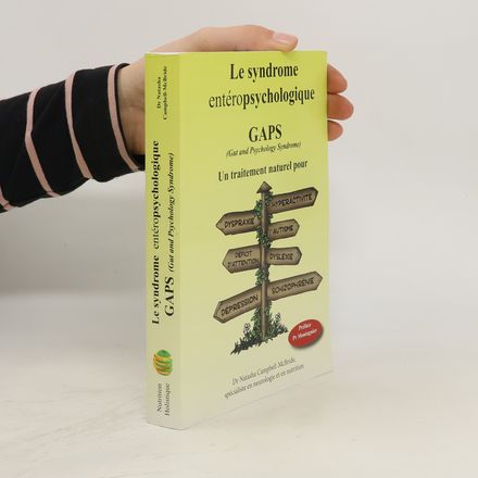Le syndrome entéropsychologique. GAPS