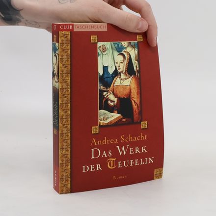 Das Werk der Teufelin