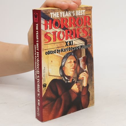 The Year's Best Horror Stories XXI
