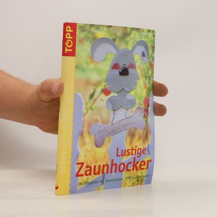 Lustige Zaunhocker