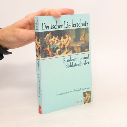 Deutscher Liderschatz. Band 2. Studenten- und Soldatenlieder