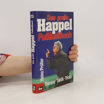 Das grosse Happel-Fussballbuch