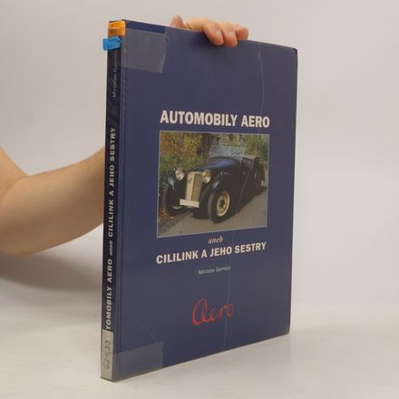 Automobily Aero aneb Cililink a jeho sestry