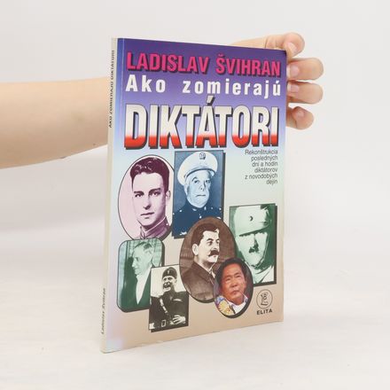 Ako zomierajú diktátori