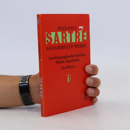 Gesammelte Werke: Die Wörter