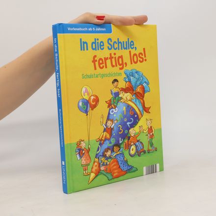 In die Schule, fertig, los!