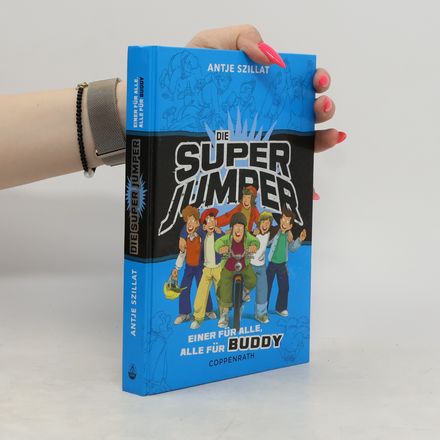Die Super Jumper - Einer für alle, alle für Buddy