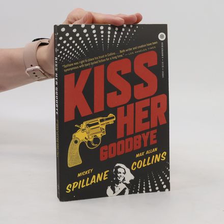 Kiss Her Goodbye