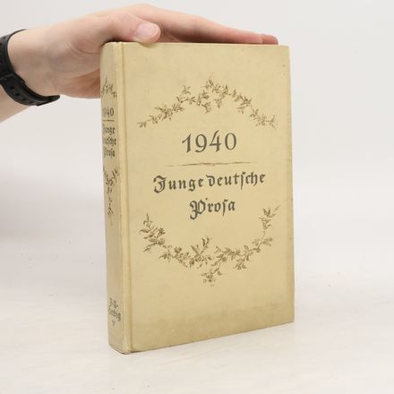 1940. Junge deutsche Prosa