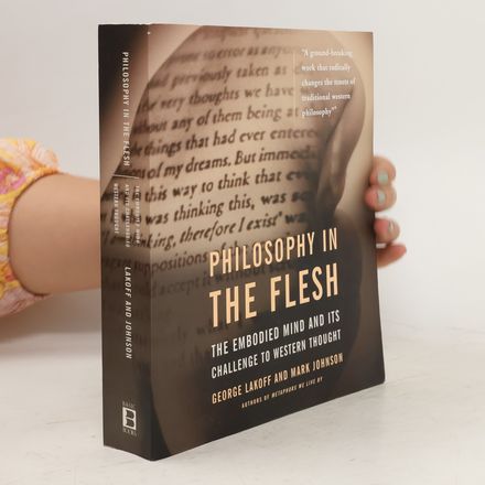 Philosophy In The Flesh