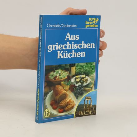 Aus griechischen Küchen