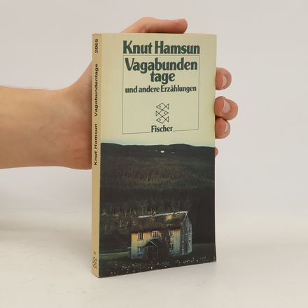 Vagabundentage und andere Erzählungen