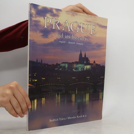 Prague and its history