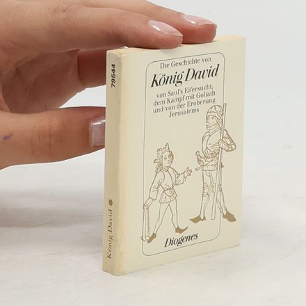 Die Geschichte von König David