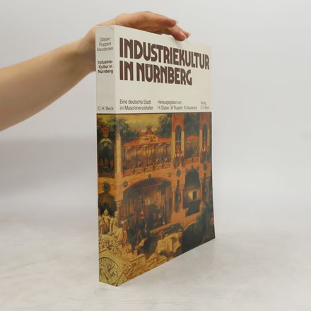 Industriekultur in Nürnberg