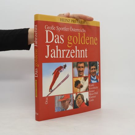 Das goldene Jahrzehnt