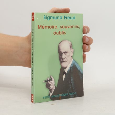 Mémoire, souvenirs, oublis