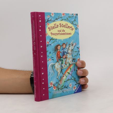 Stella Stellaria und die Ponyprinzessinnen