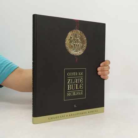 Cesta ke Zlaté bule sicilské