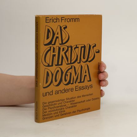Das Christusdogma und andere Essays