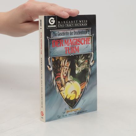 Die Geschichte der Drachenlanze 2. Der magische Turm