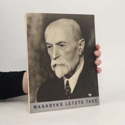 Masaryks letzte Tage