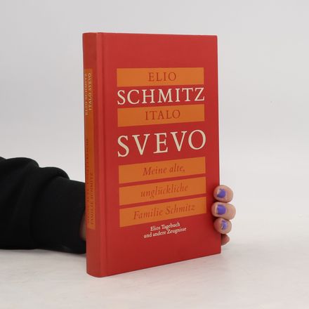 Meine alte, unglückliche Familie Schmitz