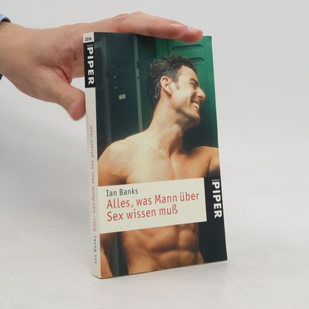 Alles, was Mann über Sex wissen muß