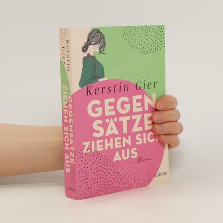 Gegensätze ziehen sich aus. Roman. Band 3 der Mütter-Mafia-Trilogie und eine wunderbare Lektüre für die gute Laune