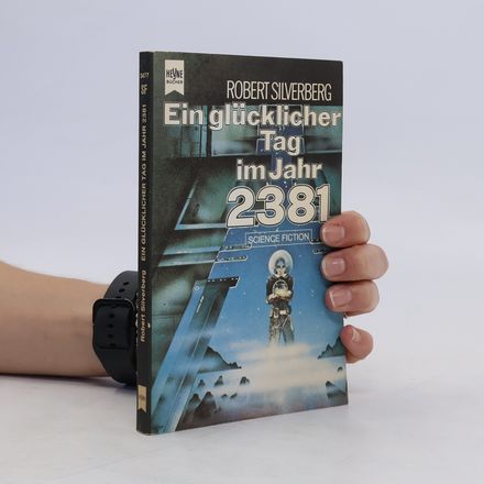Ein glücklicher Tag im Jahr 2381