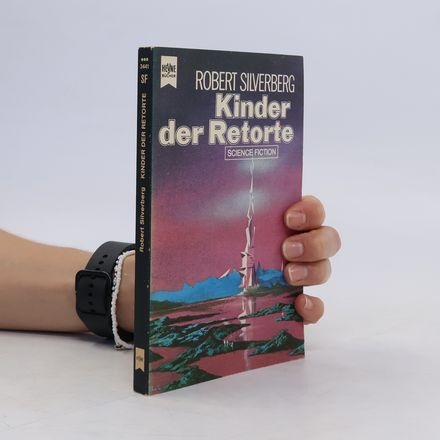 Kinder der Retorte. Roman